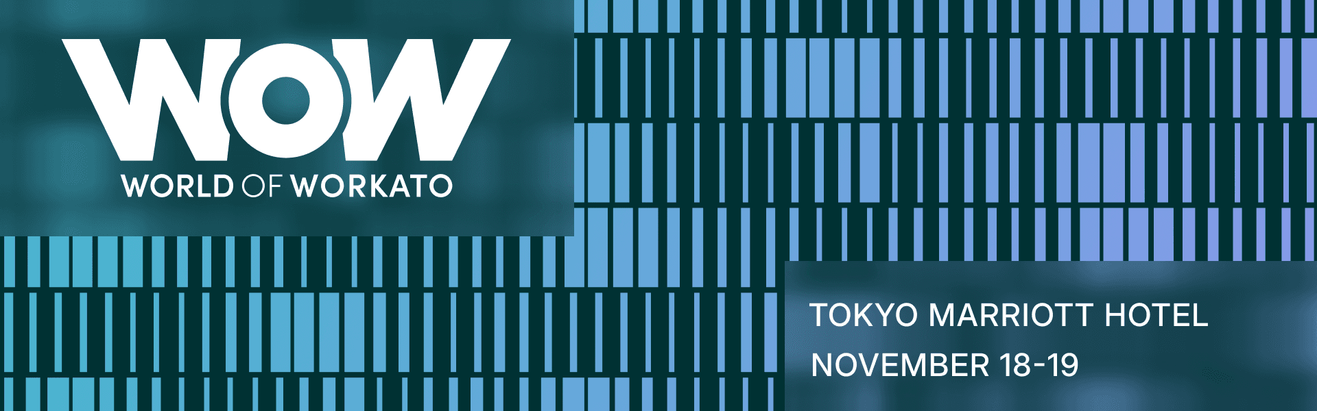 WoW Tokyo 2026 | Tokyo Marriott Hotel | 11月18日〜19日